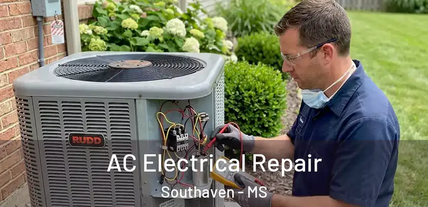  AC Electrical Repair Southaven - MS